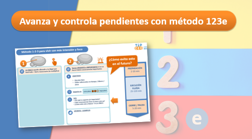 Avanza y controla pendientes con método 123e